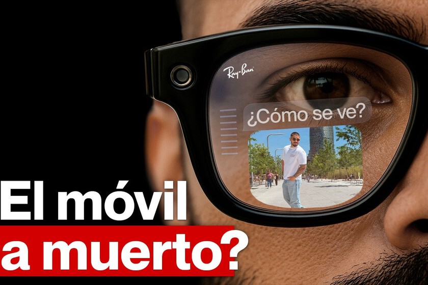 La Meta Ray-Ban Display quiere sustituir al smartphone. La pregunta es si podrán hacerlo: Crossover 1×25

 – El diario andino